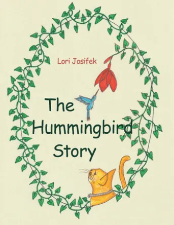 The Hummingbird Story