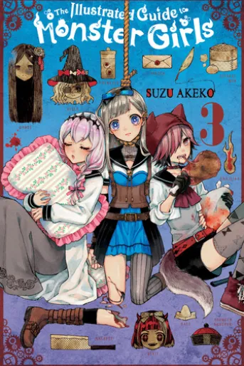 The Illustrated Guide to Monster Girls, Vol. 3