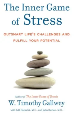 The Inner Game of Stress
