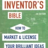 The Inventor's Bible, Fourth Edition
