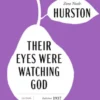 Their Eyes Were Watching God