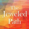 The Jeweled Path