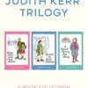 The Judith Kerr Trilogy: When Hitler Stole Pink Rabbit, Bombs on Aunt Dainty, A Small Person Far Away