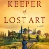 The Keeper of Lost Art