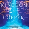 The Kingdom of Copper