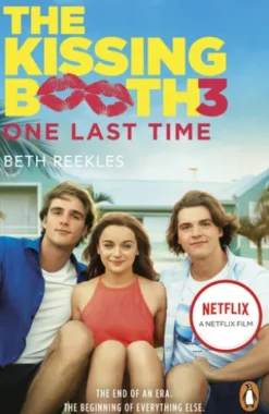 The Kissing Booth 3: One Last Time