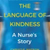 The Language of Kindness