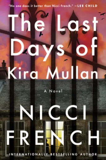 The Last Days of Kira Mullan