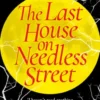 The Last House on Needless Street