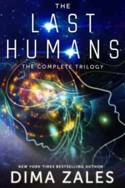 The Last Humans: The Complete Trilogy