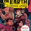 The Last Kids on Earth and the Forbidden Fortress