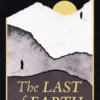 The Last of Earth