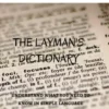 The Layman's Dictionary