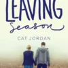 The Leaving Season
