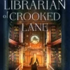 The Librarian of Crooked Lane
