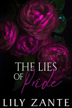 The Lies of Pride
