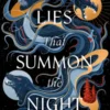 The Lies that Summon the Night