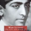 The Life and Death of Krishnamurti
