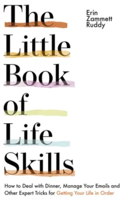 The Little Book of Life Skills