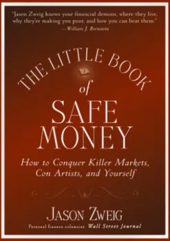 The Little Book of Safe Money