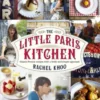 The Little Paris Kitchen