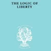 The Logic of Liberty