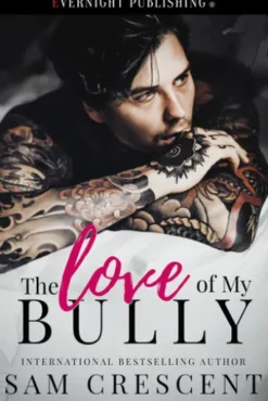 The Love of My Bully