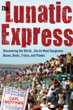 The Lunatic Express