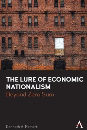 The Lure of Economic Nationalism