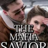 THE MAFIA SAVIOR (BOOK 5) (THE END)