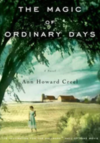 The Magic of Ordinary Days
