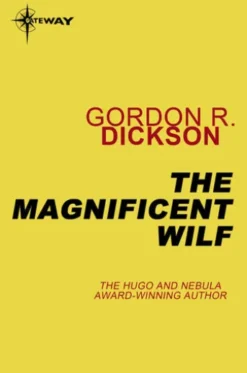 The Magnificent Wilf