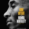 The Mamba Mentality