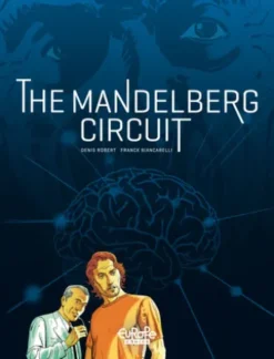 The Mandelberg Circuit - Volume 1