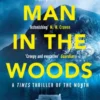 The Man in the Woods