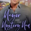 The Mayor and the Mystery Man