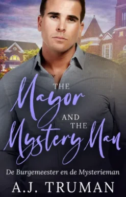 The Mayor and the Mystery Man