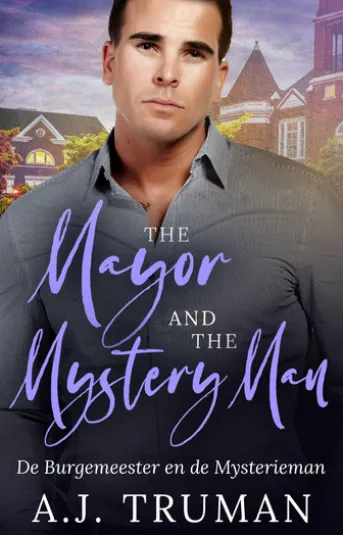 The Mayor and the Mystery Man