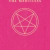The Merciless