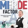 The Merde Factor