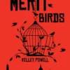 The Merit Birds