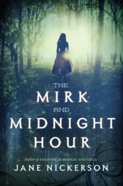 The Mirk and Midnight Hour