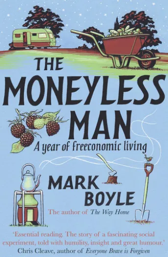 The Moneyless Man