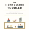 The Montessori Toddler