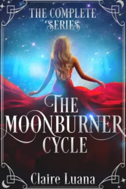 The Moonburner Cycle