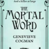 The Mortal Word