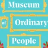 The Museum of Ordinary People