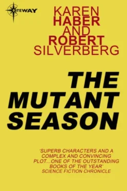 The Mutant Season
