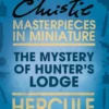 The Mystery of Hunter’s Lodge