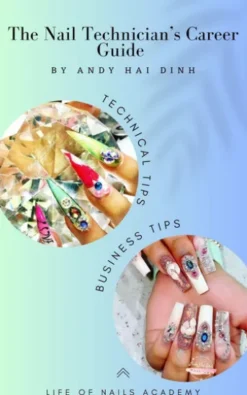 The Nail technician’s Career Guide